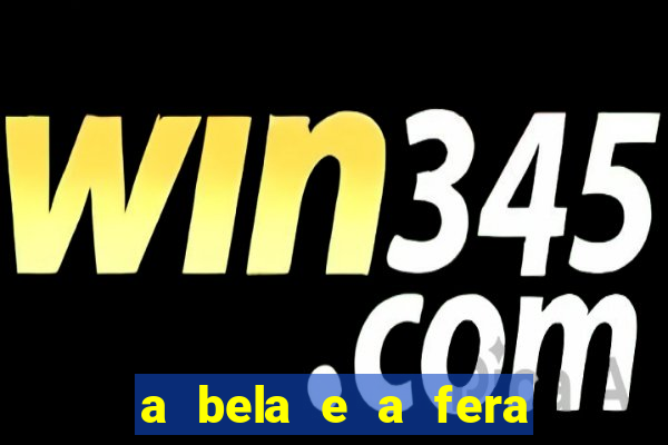a bela e a fera (2014 filme completo dublado) drive
